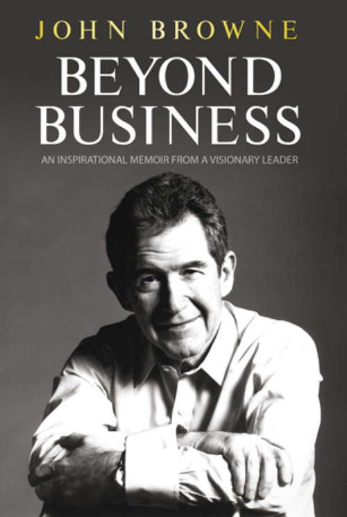Book cover of Beyond Business: An Inspirational Memoir From a Visionary Leader