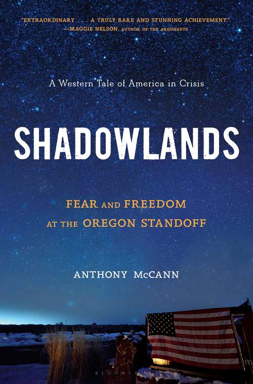 Book cover of Shadowlands: Fear and Freedom at the Oregon Standoff
