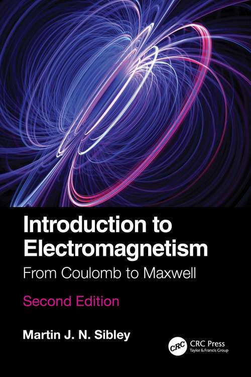 Book cover of Introduction to Electromagnetism: From Coulomb to Maxwell (2)