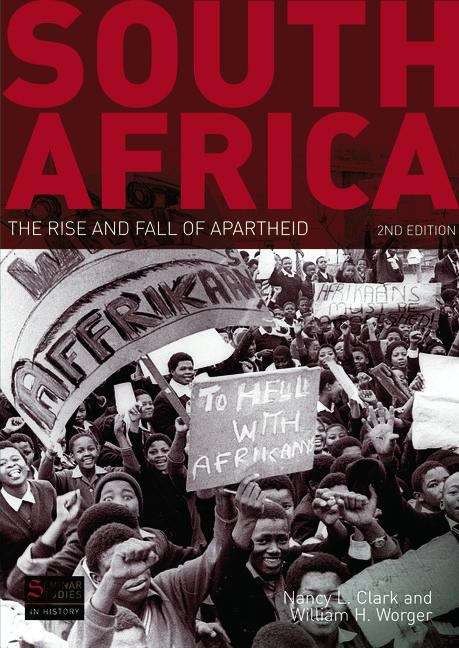 Book cover of South Africa: The Rise And Fall Of Apartheid (2) (Seminar Studies In History (PDF))