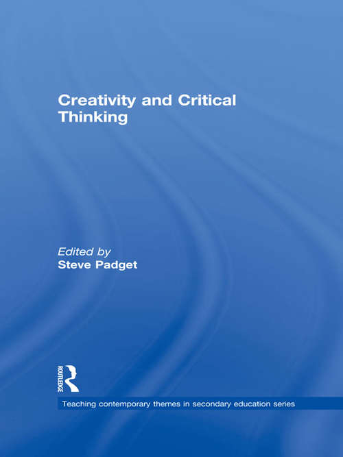Book cover of Creativity and Critical Thinking