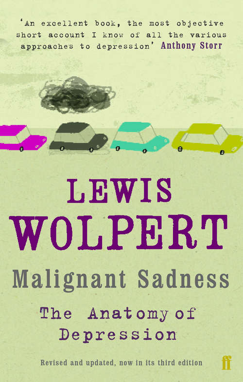 Book cover of Malignant Sadness: The Anatomy Of Depression (Main)