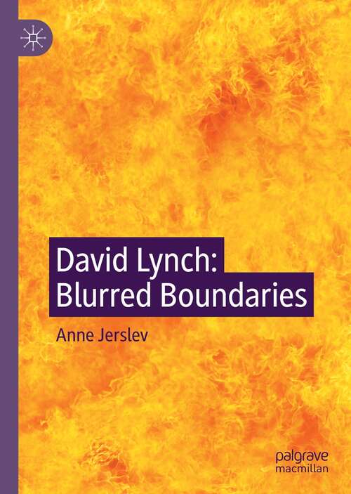 Book cover of David Lynch: Blurred Boundaries (1st ed. 2021)