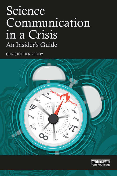 Book cover of Science Communication in a Crisis: An Insider's Guide