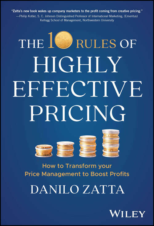 Book cover of The 10 Rules of Highly Effective Pricing: How to Transform Your Price Management to Boost Profits