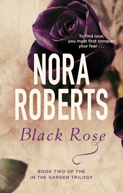 Book cover of Black Rose: Number 2 in series (In the Garden Trilogy #2)