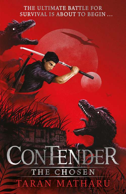 Book cover of The Chosen: Book 1 (Contender #1)