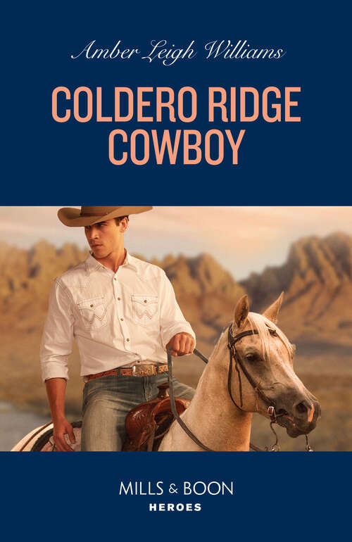Book cover of Coldero Ridge Cowboy (ePub edition) (Fuego, New Mexico #1)