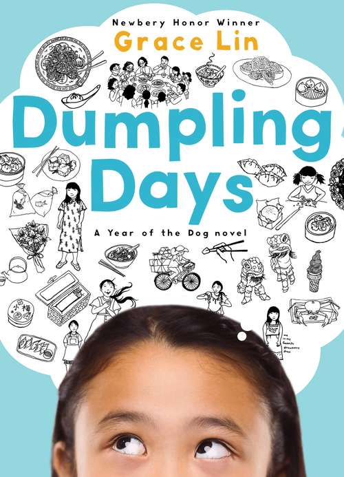 Book cover of Dumpling Days: A Novel by (A\pacy Lin Novel Ser. #3)