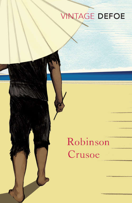 Book cover of Robinson Crusoe: Aus, The Life And Surprising Adventures Of Robinson Crusoe Of York, Mariner (1893) (Sterling Unabridged Classics Ser.)