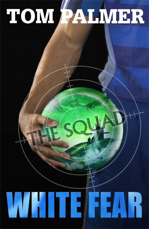 Book cover of The Squad: White Fear