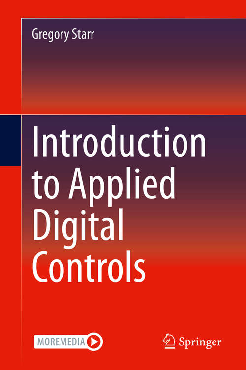 Book cover of Introduction to Applied Digital Controls (1st ed. 2020)