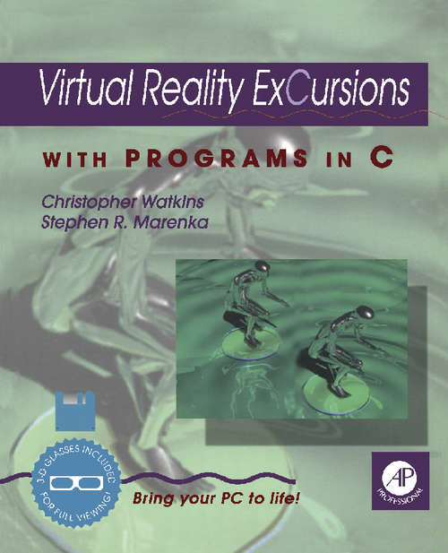 Book cover of Virtual Reality Excursions with Programs in C
