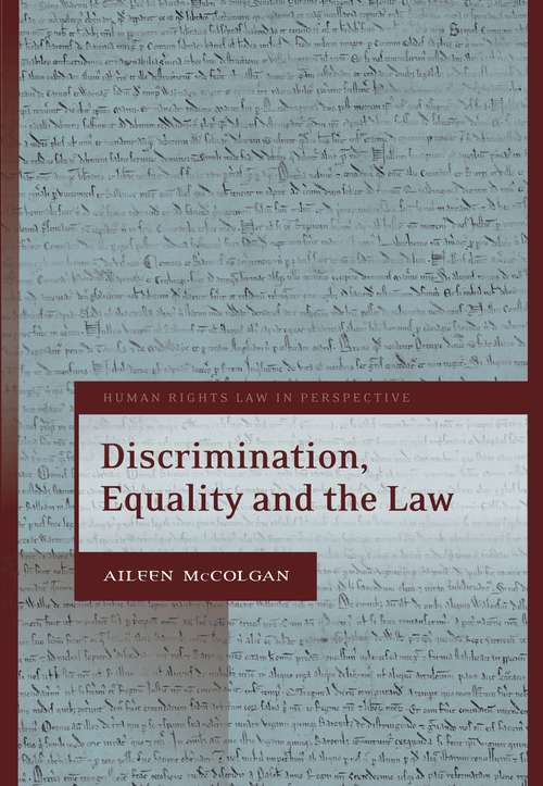 Book cover of Discrimination, Equality and the Law (Human Rights Law in Perspective)