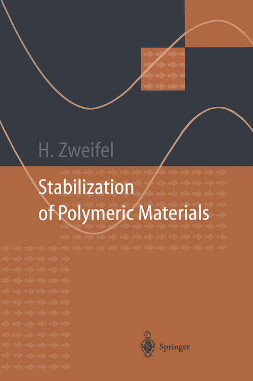 Book cover of Stabilization of Polymeric Materials (1998) (Macromolecular Systems - Materials Approach)