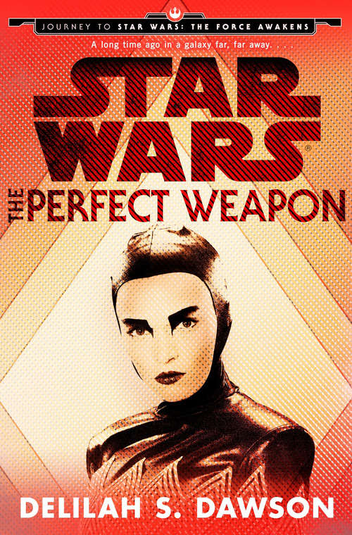 Book cover of Star Wars: The Perfect Weapon (Star Wars)