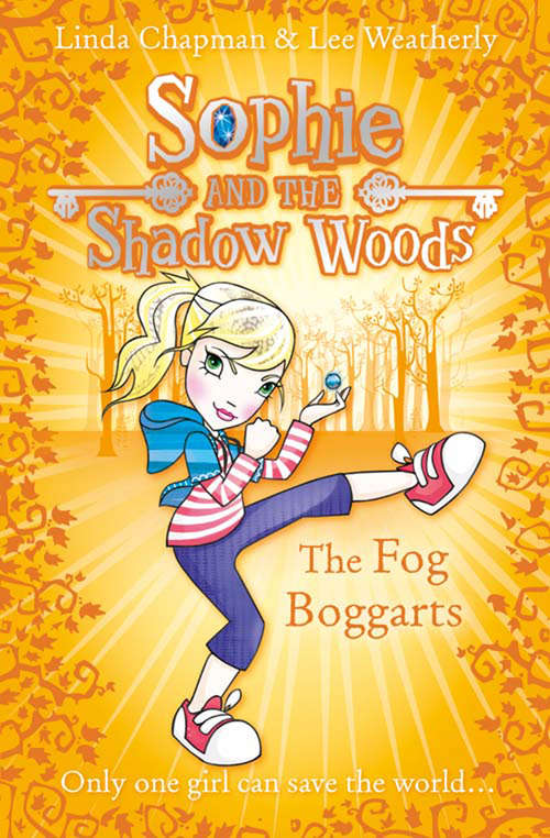 Book cover of The Fog Boggarts (ePub edition) (Sophie and the Shadow Woods #4)