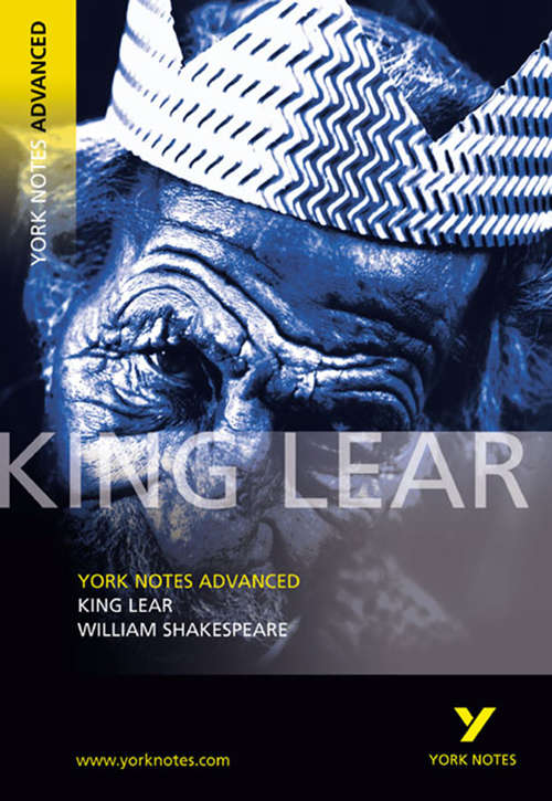 Book cover of King Lear: York Notes Advanced