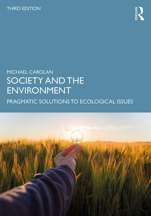 Book cover of Society and the Environment: Pragmatic Solutions to Ecological Issues (3)