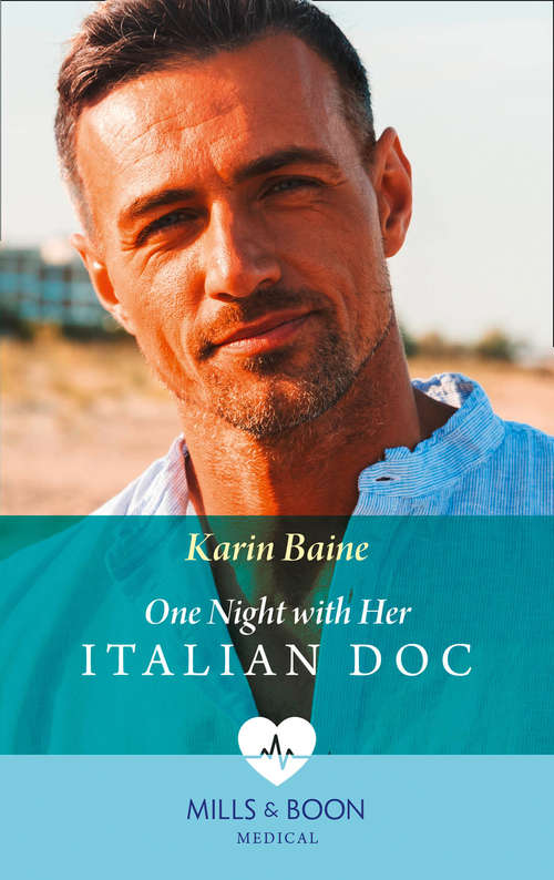 Book cover of One Night With Her Italian Doc: One Night With Her Italian Doc / Falling Again In El Salvador (ePub edition) (Mills And Boon Medical Ser.)