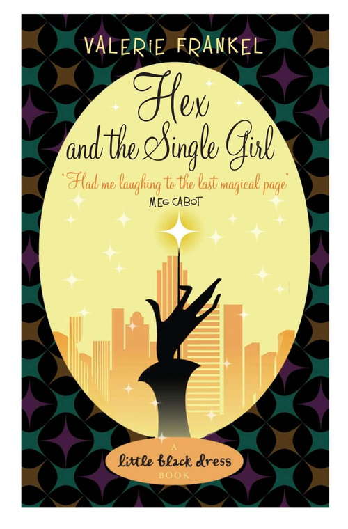 Book cover of Hex and the Single Girl: A Novel