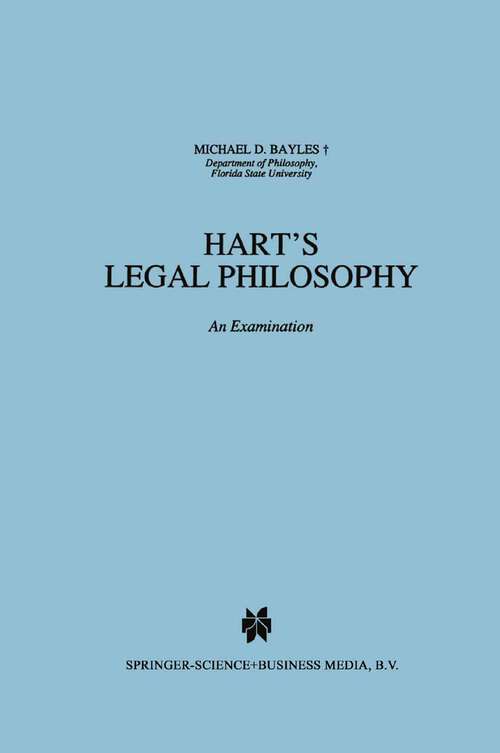 Book cover of Hart's Legal Philosophy: An Examination (1992) (Law and Philosophy Library #17)