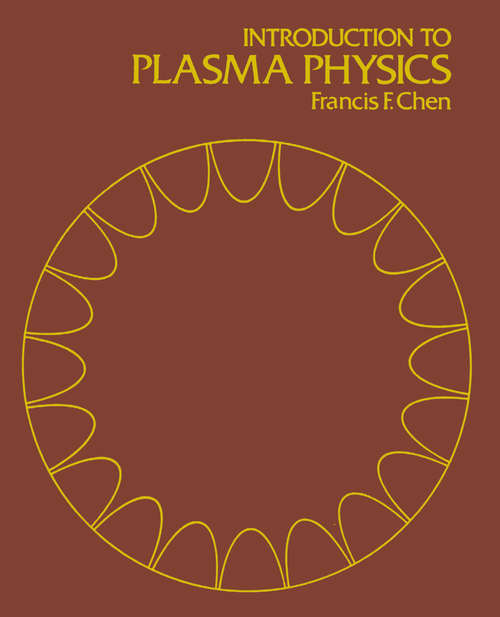 Book cover of Introduction to Plasma Physics (1974)