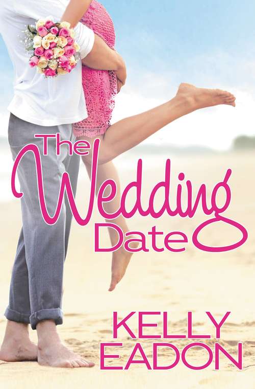 Book cover of The Wedding Date (Belmont Beach Brides #1)