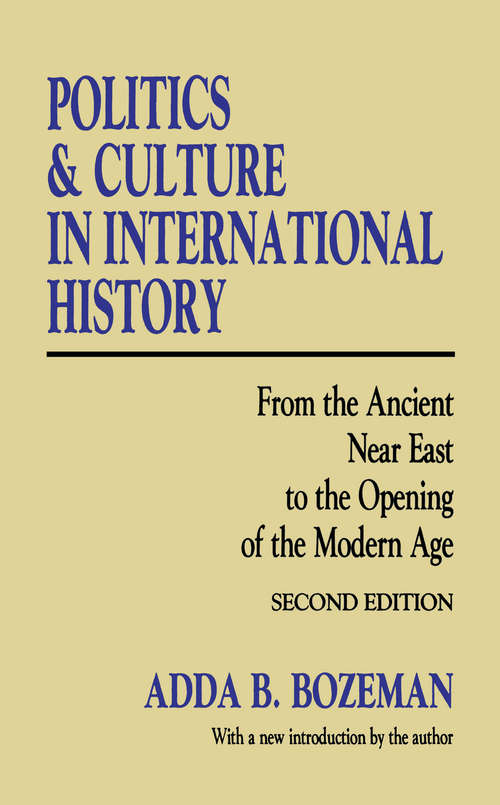 Book cover of Politics and Culture in International History: From the Ancient Near East to the Opening of the Modern Age (2)