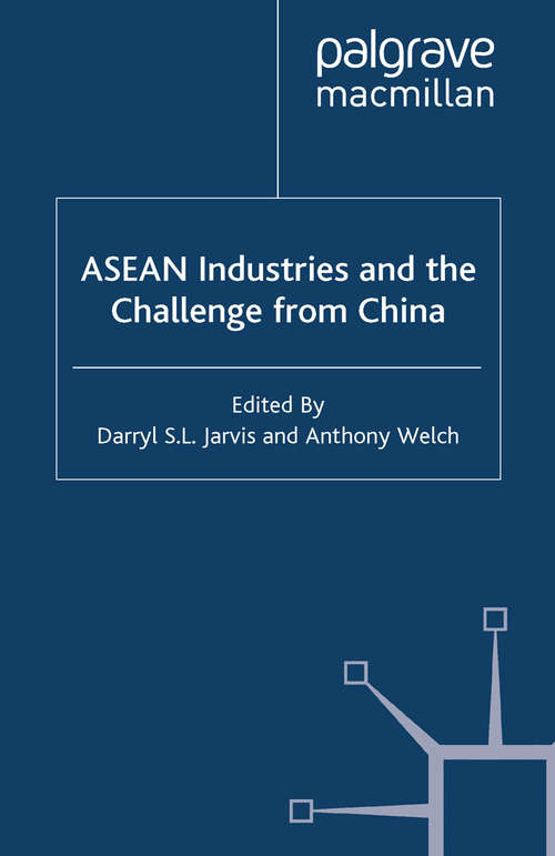 Book cover of ASEAN Industries and the Challenge from China (2011)