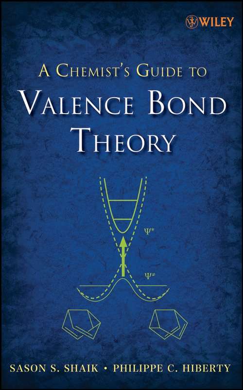 Book cover of A Chemist's Guide to Valence Bond Theory