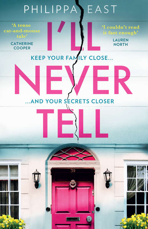 Book cover of I’ll Never Tell (ePub edition)
