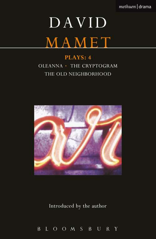 Book cover of Mamet Plays: Crytogram; Oleanna; the Old Neighborhood