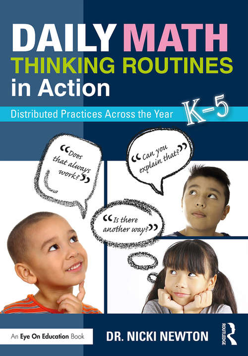 Book cover of Daily Math Thinking Routines in Action: Distributed Practices Across the Year