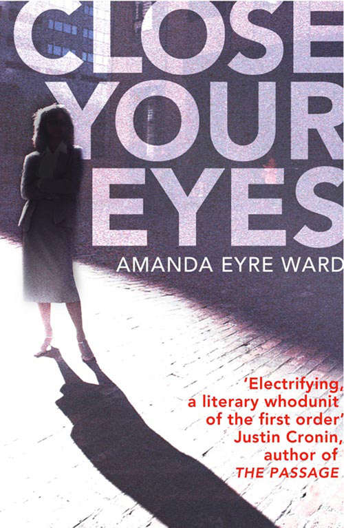 Book cover of Close Your Eyes (ePub edition)