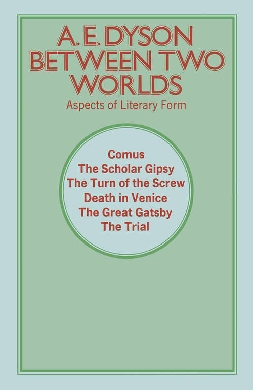 Book cover of Between Two Worlds: Aspects of Literary Form (pdf) (1st ed. 1972)