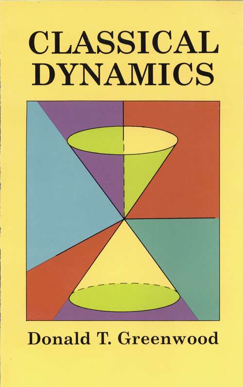 Book cover of Classical Dynamics (Dover Books On Physics Series)