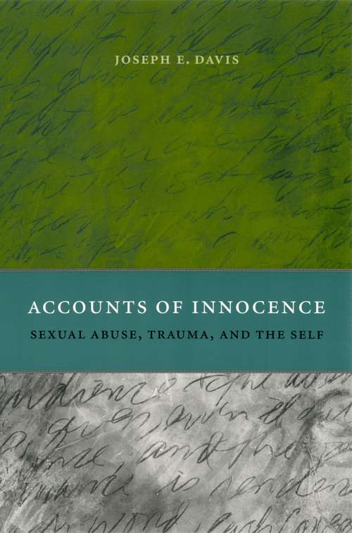 Book cover of Accounts of Innocence: Sexual Abuse, Trauma, and the Self