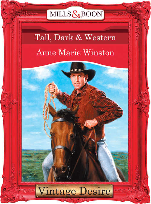 Book cover of Tall, Dark & Western (ePub First edition) (Man of the Month #71)