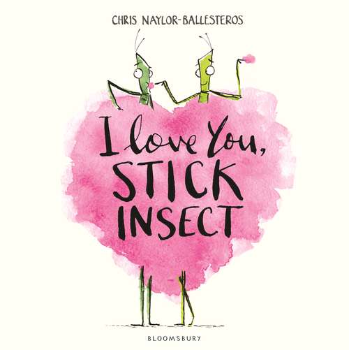 Book cover of I Love You, Stick Insect
