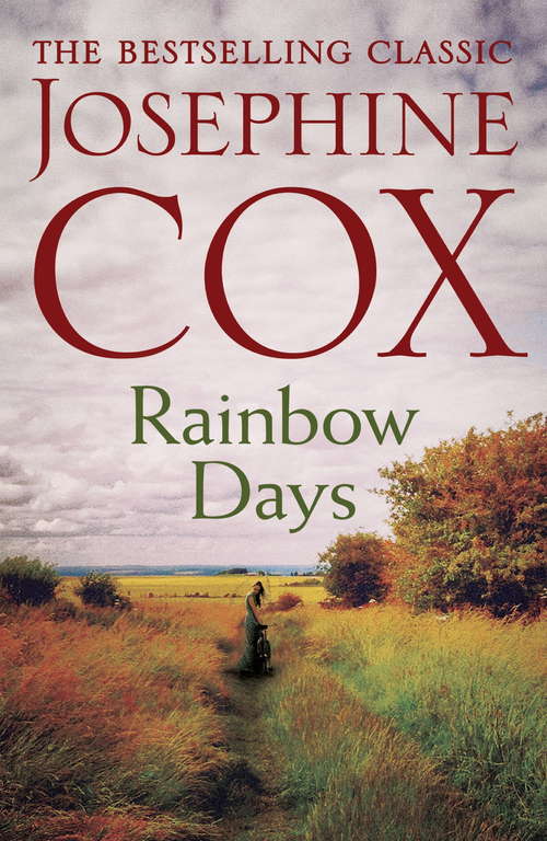 Book cover of Rainbow Days: A dramatic saga pulsing with heartache