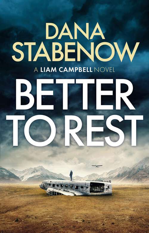 Book cover of Better to Rest (Liam Campbell #4)