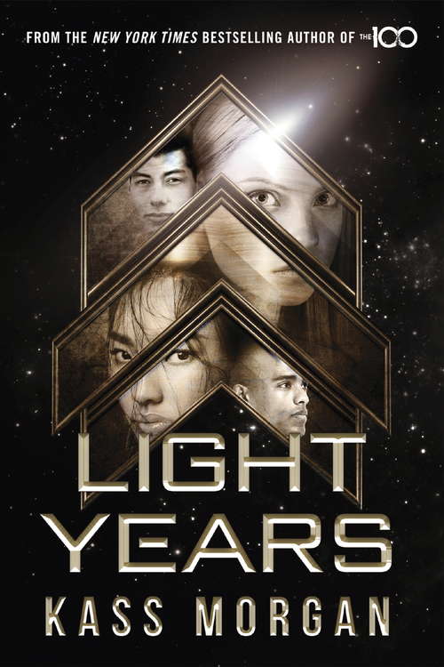 Book cover of Light Years: Light Years Book One (Light Years Ser. #1)