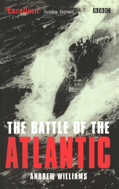 Book cover of The Battle Of The Atlantic: The Allies' Submarine Fight Against Hitler's Gray Wolves Of The Sea (Art Of Mentoring Ser.)