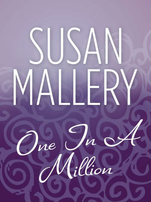 Book cover of One In A Million: A Dad For Her Twins (ePub First edition) (Mills And Boon M&b Ser. #9)