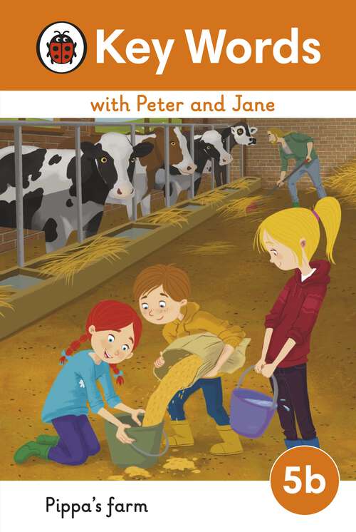 Book cover of Key Words with Peter and Jane Level 5b – Pippa's Farm (Key Words with Peter and Jane)
