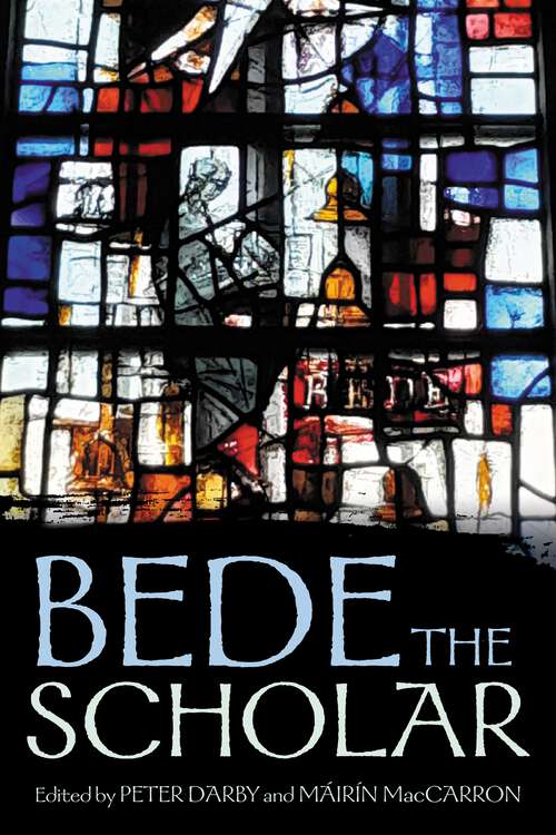 Book cover of Bede the scholar