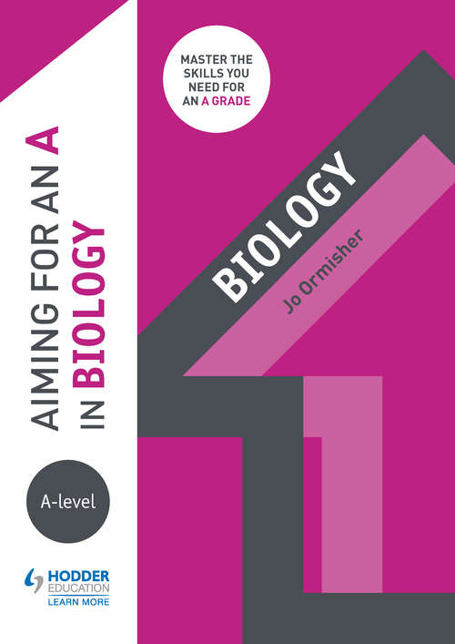 Book cover of Aiming for an A in A-level Biology (PDF)