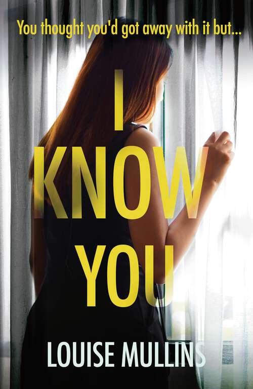 Book cover of I Know You (DI Emma Locke #1)