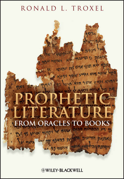 Book cover of Prophetic Literature: From Oracles to Books
